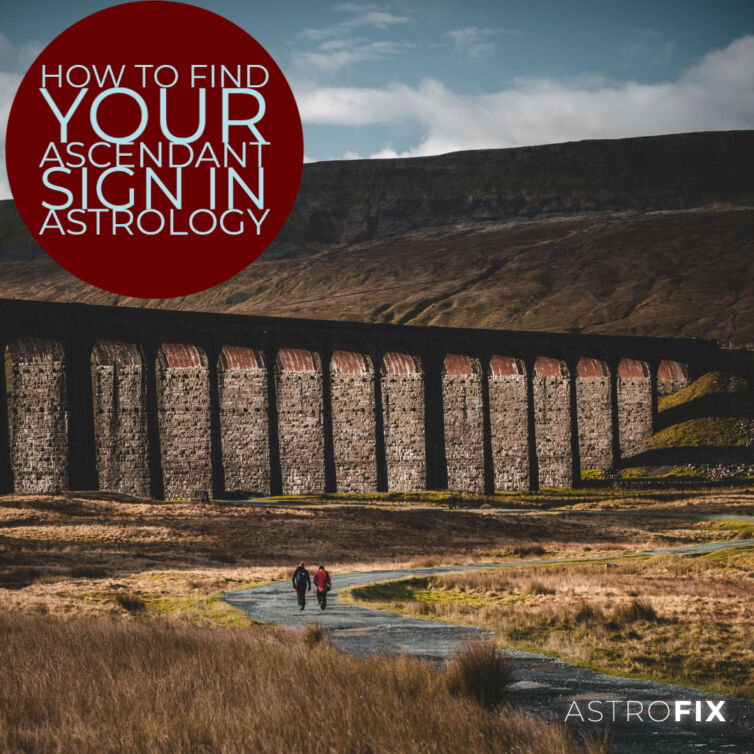 How to Find Your Ascendant Sign in Astrology AstroFix