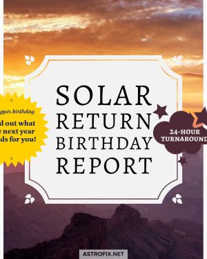Solar Return Birthday Astrology Report
