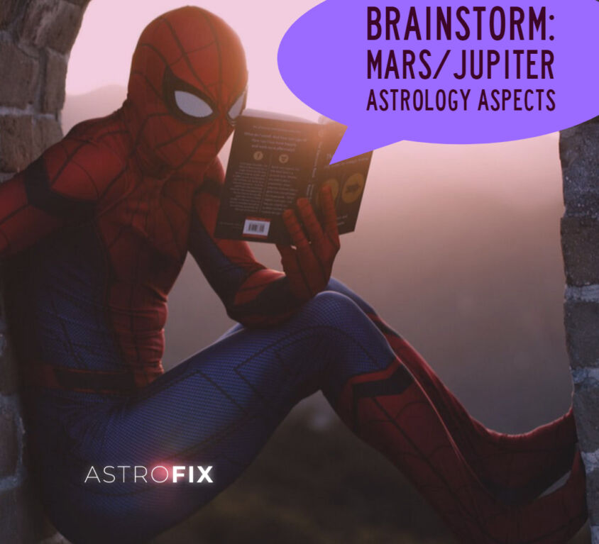 Brainstorm_ Mars_Jupiter Astrology Aspects AstroFix