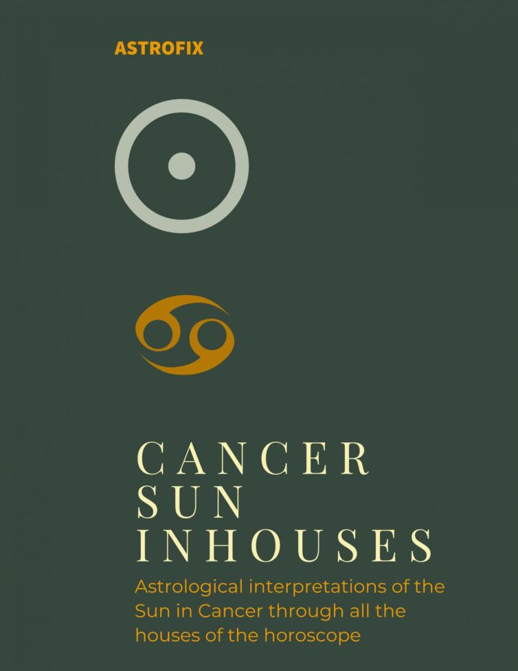 Cancer Sun in Houses Astrology eBook