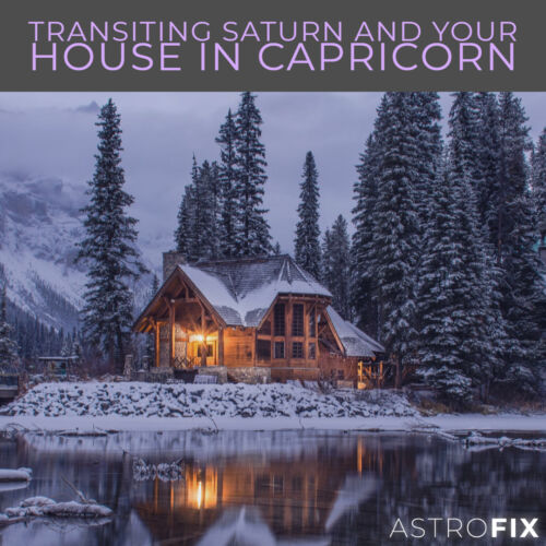 Transiting Saturn and Your House in Capricorn AstroFix
