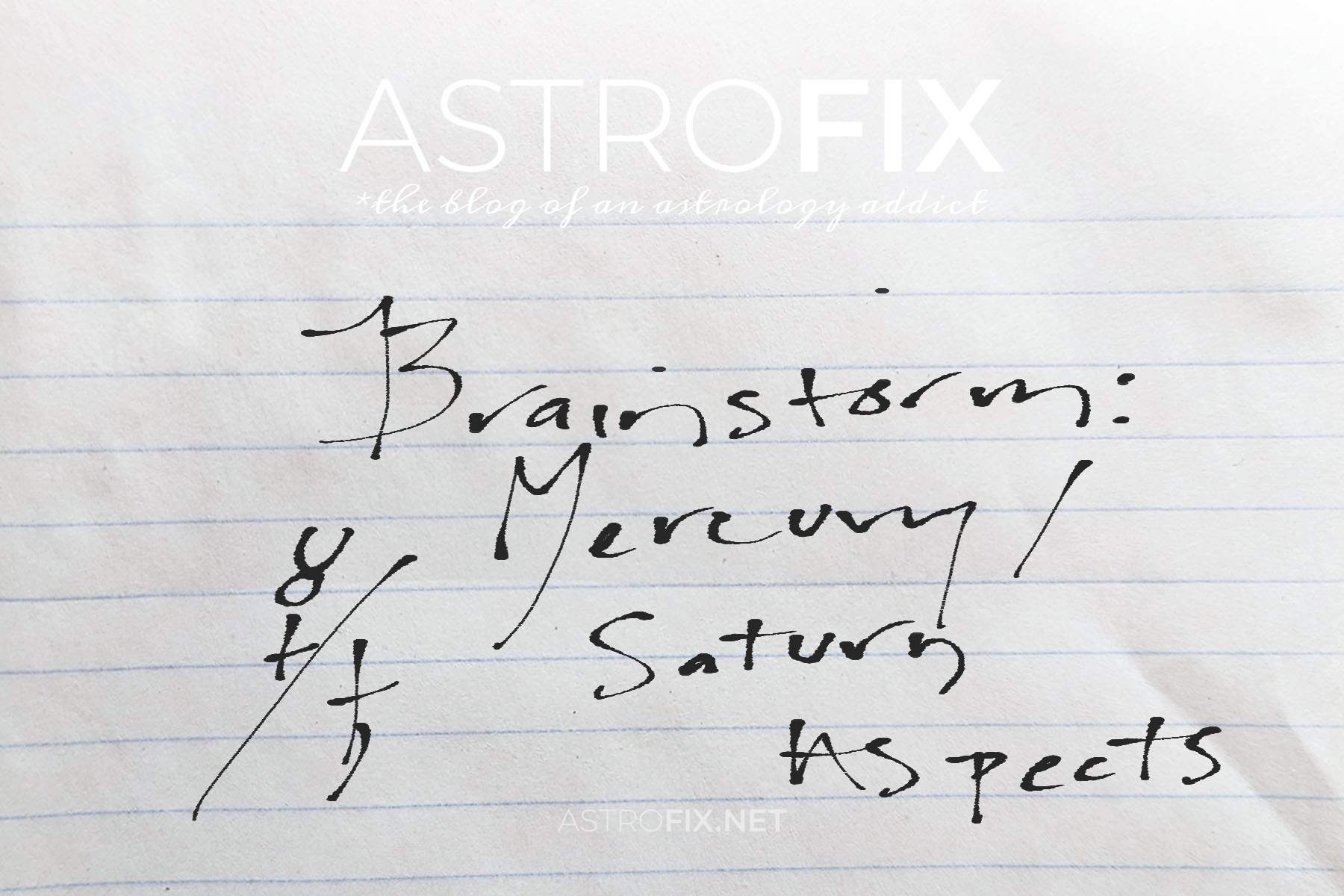 brainstorm-mercury-saturn-astrology-aspects