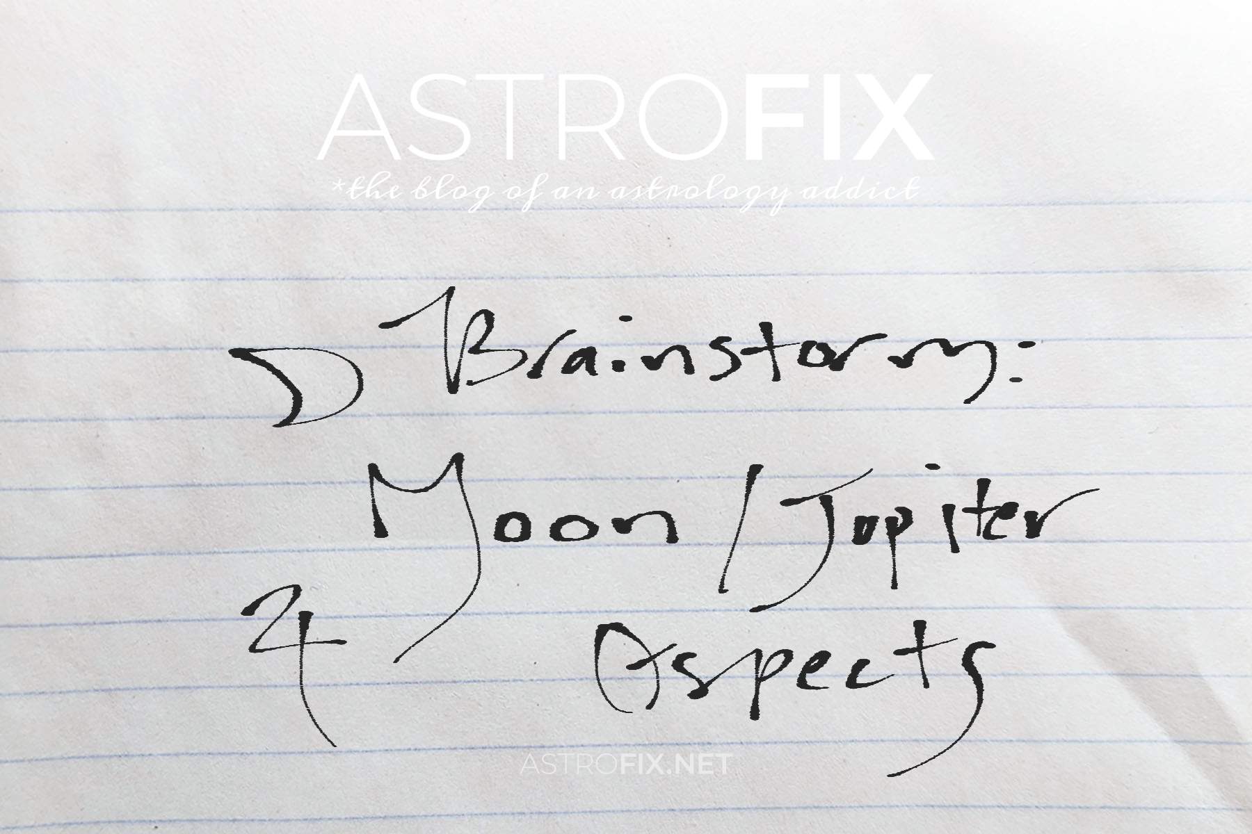 brainstorm-moon-jupiter-astrology-aspects