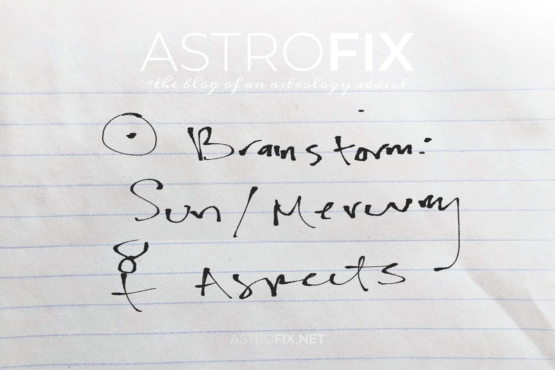 brainstorm-sun-mercury-astrology-aspects