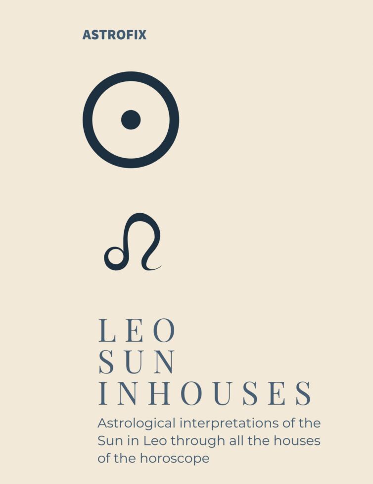 Leo Sun in Houses Astrology eBook