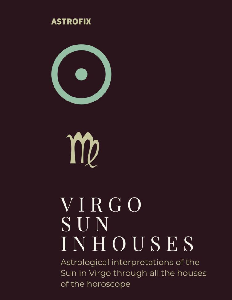 Virgo Sun in Houses Astrology eBook