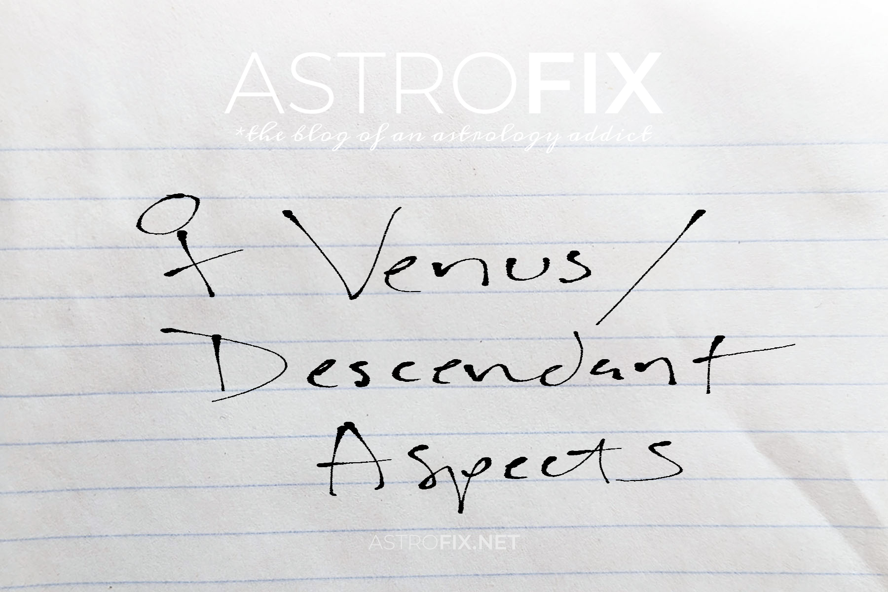 brainstorm-venus-descendant-astrology-aspects