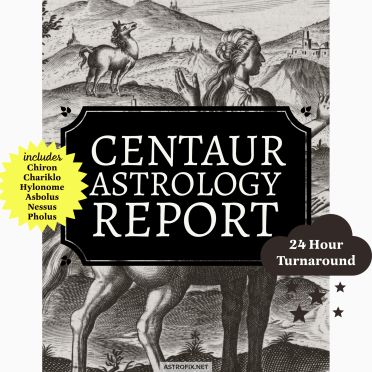 CENTAUR ASTROLOGY REPORT