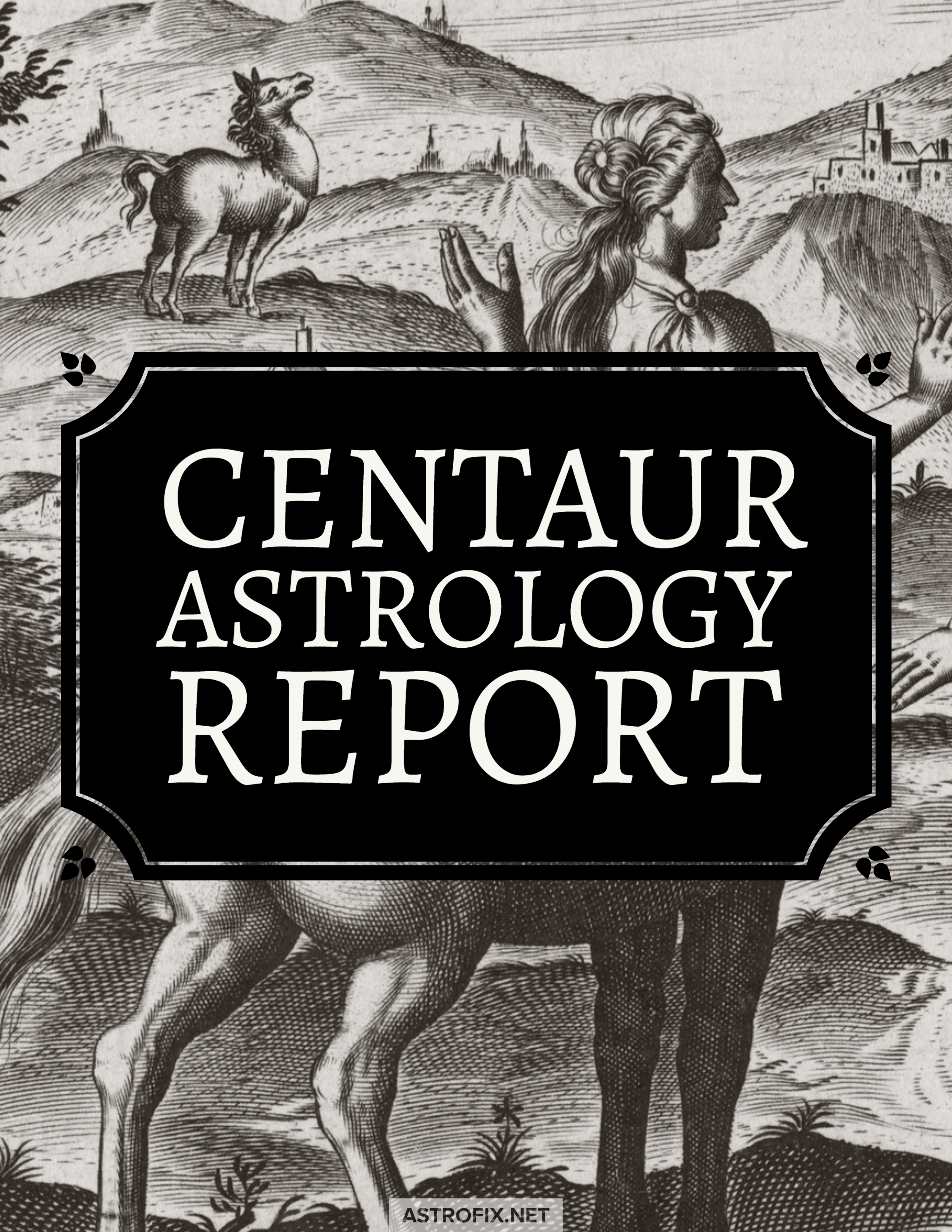 Centaur Astrology Report