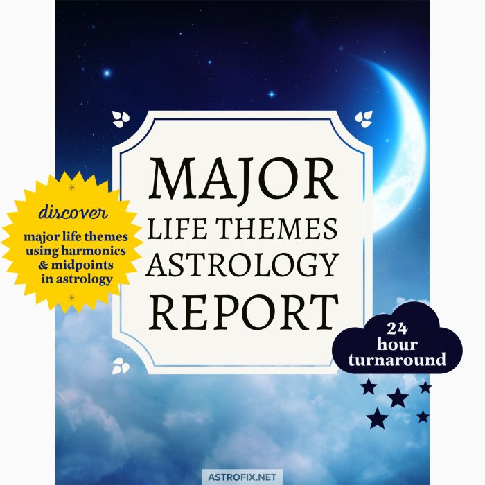 Major Life Themes Astrology Report