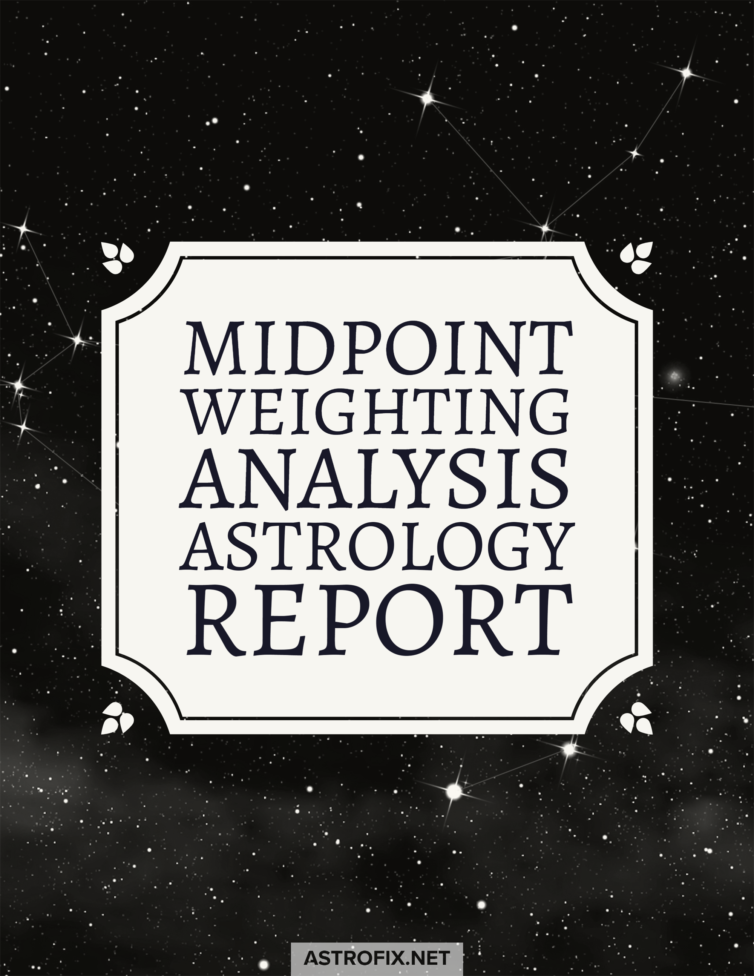 Midpoint weighting analysis astrology report-1