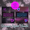 Romantic Reports Bundle