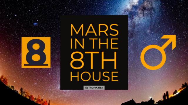 Mars in the 8th house_astrofix.net