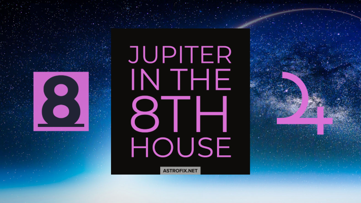 Jupiter in the 8th house_astrofix.net