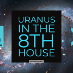 Uranus in the 8th house_astrofix.net