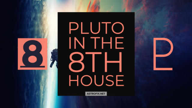 Pluto in the 8th house_astrofix.net (1)