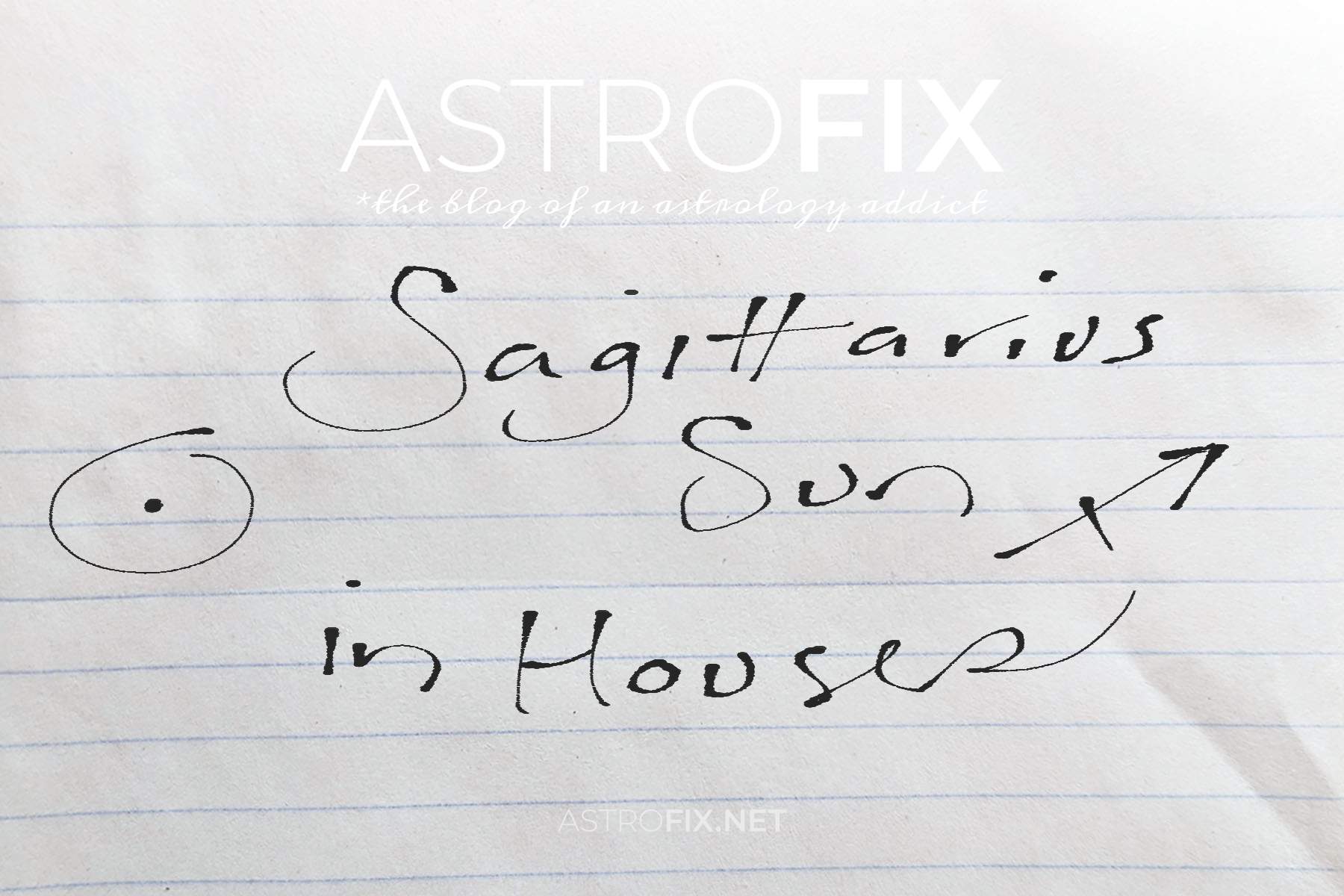 sagittarius-sun-through-the-houses-in-astrology
