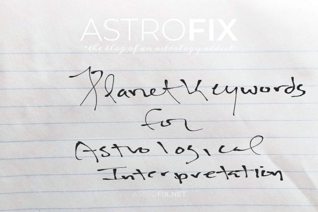 planet keywords for astrological interpretation_astrofix.net