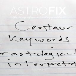 Centaur Keywords for Astrological Interpretation_astrofix.net