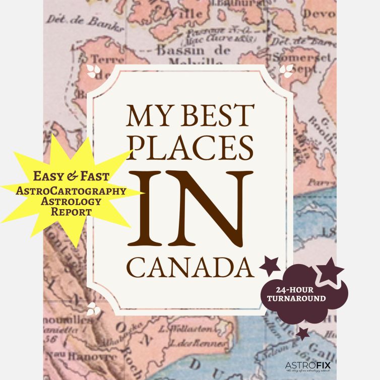 My Best Places in Canada AstroCartography Report