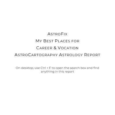 My Best Places for Career AstroCartography Report