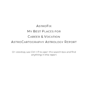 My Best Places for Career AstroCartography Report