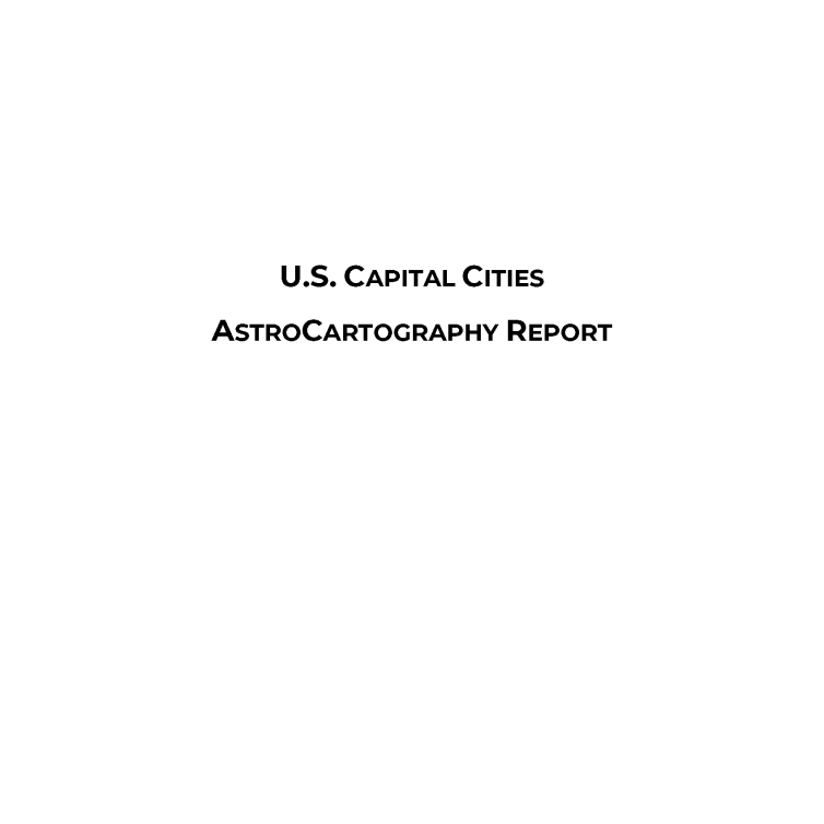 50 U.S. Capitals AstroCartography Report