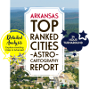 Arkansas Top Ranked Cities AstroCartography Report