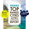 Hawaii Top Ranked Cities AstroCartography Report