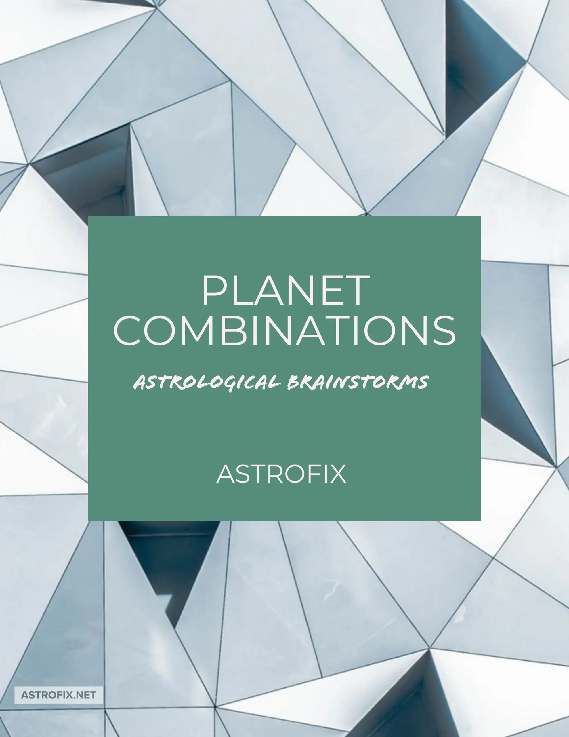 Planet Combinations – Legacy Interpretations